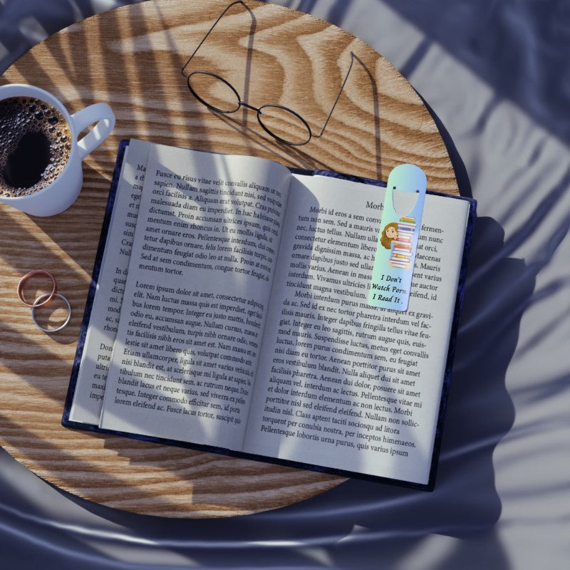 I Don't Watch Porn. I Read It Bookmark