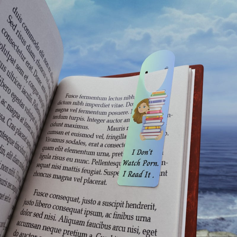I Don't Watch Porn. I Read It Bookmark