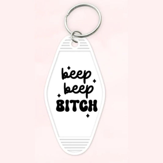 Beep Beep Bitch Motel Keychain