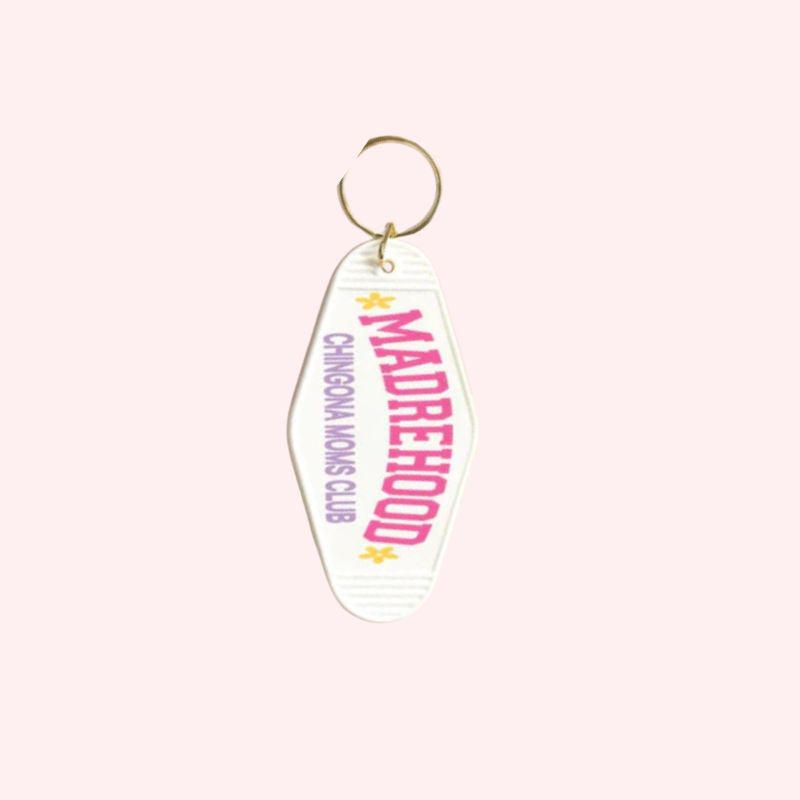 Madrehood Chingona Moms Club Motel Keychain