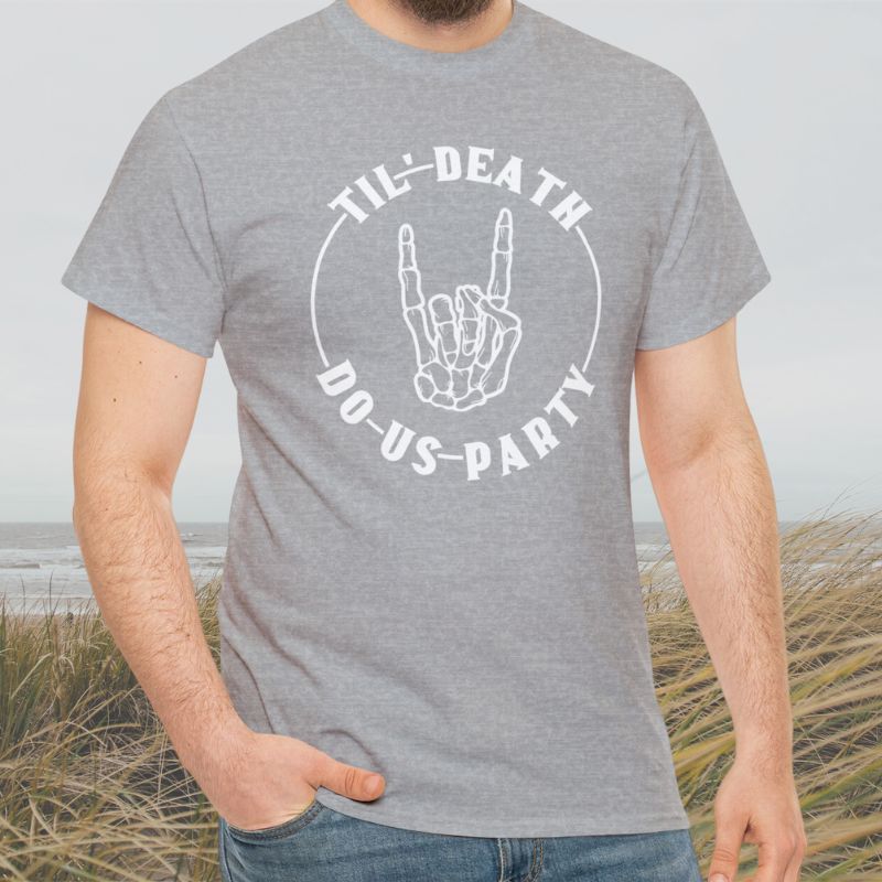 Till Death Do Us Party T-shirt