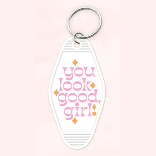 You Look Good Girl Motel Keychain