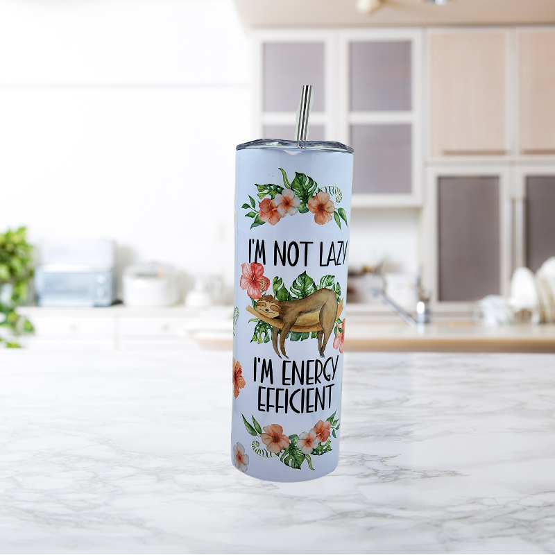 I'm Not Lazy 20 oz Tumbler