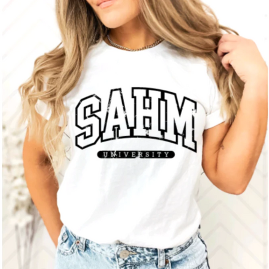 SAHM University T-shirt